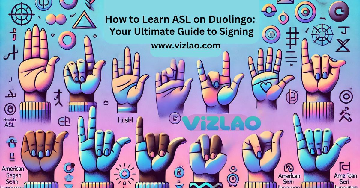 How To Learn ASL on Duolingo